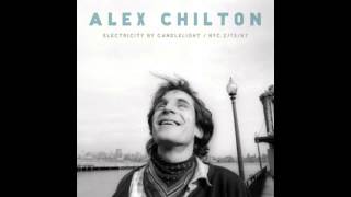 Alex Chilton - Wouldn't It Be Nice
