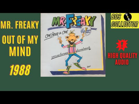 Mr. Freaky - Out Of My Mind (Good Quality)