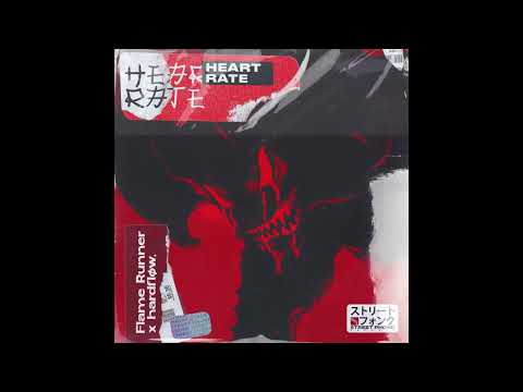Flame Runner & hardfløw. - Heart Rate