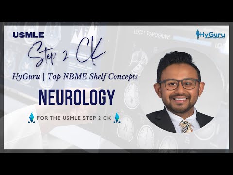 Top NBME Shelf Concepts - Neurology (USMLE Step 2 CK)