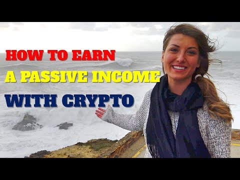 How to Earn a Passive Income with Cryptocurrencies