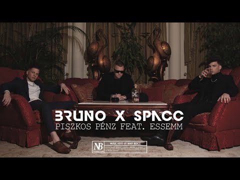 Bruno x Spacc - Piszkos Pénz ft. Essemm ( OFFICIAL MUSIC VIDEO ) 3/3