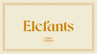 OQUES GRASSES - ELEFANTS (lletra)