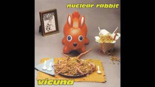 Nuclear Rabbit - Secretly Meaty