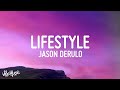 Jason Derulo - Lifestyle (Lyrics) ft. Adam Levine