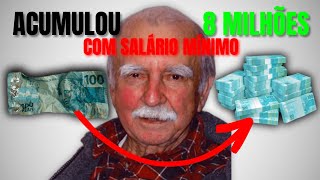 O SEGREDO PARA SE TORNAR MILIONÁRIO COM SALÁRIO MÍNIMO!