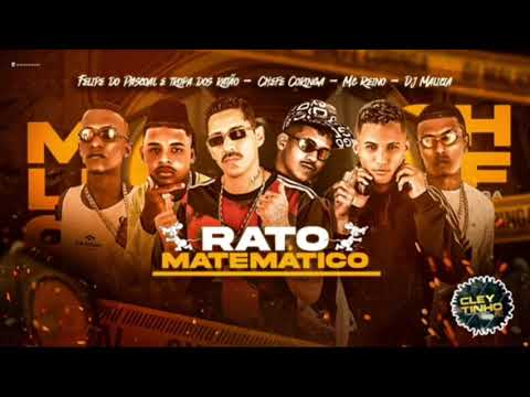 Mc Reino- Chefe Coringa  - felipe do Páscoa- tropa dos ratao dj malicia  _  rato  matematico