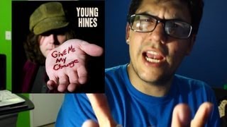 Young Hines - Give Me My Change Album Review