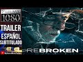 ReBroken (2023) (Trailer HD) - Kenny Yates