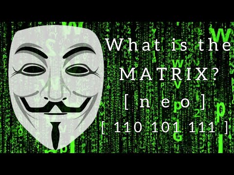 What is the MATRIX? | Into the Matrix [ NEO ANONYMOUS] | Swordfish Hacking Scene | HACKER | antisec