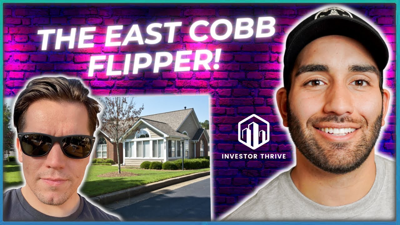 Podcast with "The East Cobb Flipper" Daniel Rybin