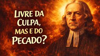 Forgiveness alone is not enough to be free from sin - John Wesley