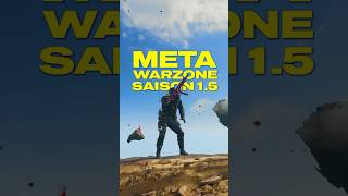 Classes META Warzone Saison 1.5