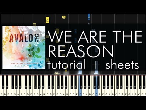 We Are The Reason - Avalon