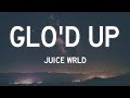 Juice WRLD Glo D Up Lyrics
