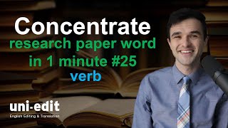CONCENTRATE definition, CONCENTRATE in a sentence, CONCENTRATE pronunciation, CONCENTRATE meaning