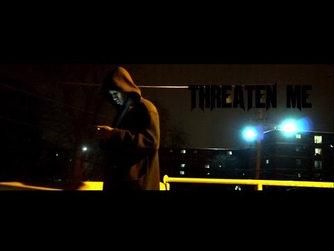 Homegrownlife - Threaten Me | Directed By. @KeeZY_SODMG