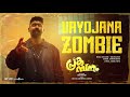 Vayojana Zombie Prakambanam Ganapathi Sagar Vijesh Bibin Ashok Hanan Shaah Suhail Koya