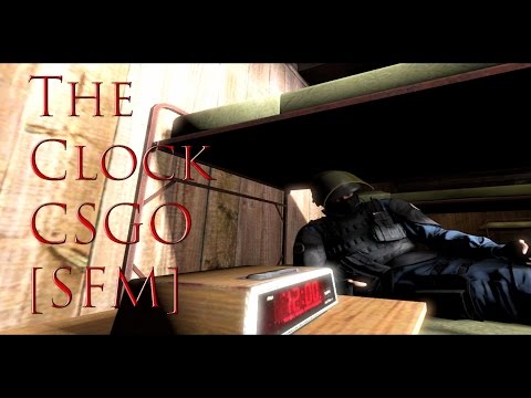 Steam Community :: Video :: The Clock [SFM CSGO]