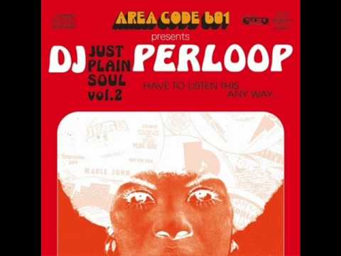 DJ PERLOOP - JUST PLAIN SOUL VOL.2