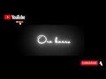 Ora Kannu Yara Kannu Maari Kannu Hori Kannu Black Screen Status