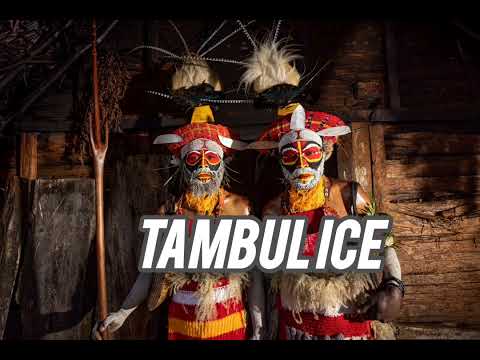 Tambul Ice Waiap _ Giluwe Tambul Song _ PNG Local Music