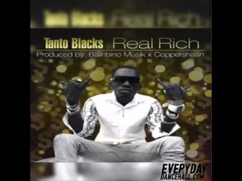 Tanto Blacks - Real Rich