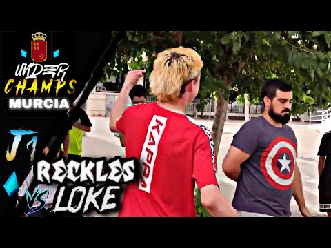 RECKLES vs LOKE | UNDERCHAMPS MURCIA - Jornada 1