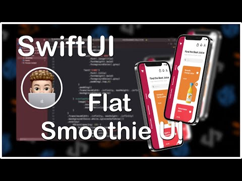 Build a Smoothie UI from scratch with SwiftUI - Xcode 13