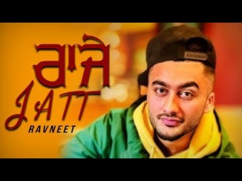 Raje Jatt : Ravneet (Official Video) Ravneet Narinder Baath Latest Punjabi Songs 2019, ApnamusicZees