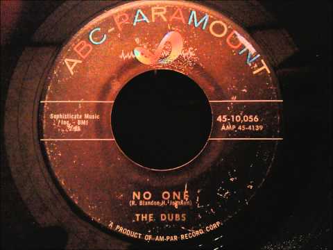 Dubs - No One - Rare Doo Wop Ballad