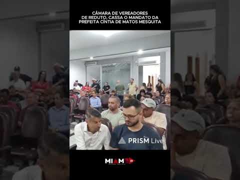 A Câmara Municipal de Reduto cassa o mandato da prefeita Cíntia de Matos Mesquita.   #reduto