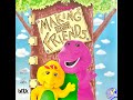 Barney S Making New Friends 1999 HVN VCD Release