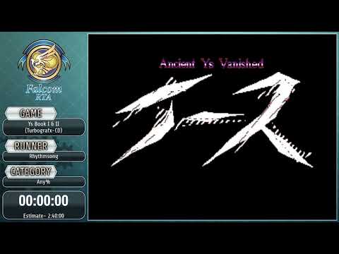 Falcom RTA the 3rd — Ys Book I & II with Rhythmsong