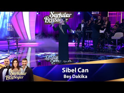 Sibel Can - BEŞ DAKİKA