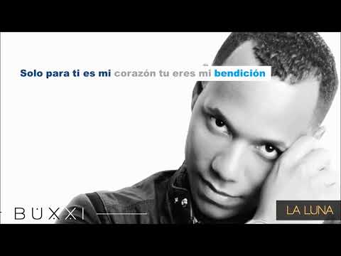BUXXI -  La Luna (#LaLuna con letra)