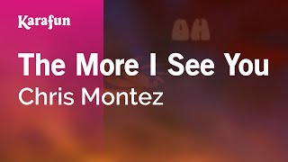 Karaoke The More I See You - Chris Montez *