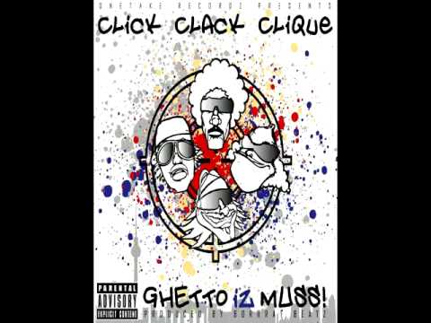 Click Clack Clique & Friends - Click Clack Crunk