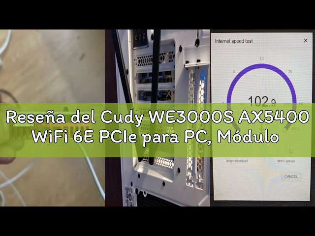 Vídeo relacionado con Cudy WE3000S AX5400 WiFi 6E PCIe para PC, Módulo AX210 Interno, Bluetooth 5.2/5/4.0, 802.11ax/AC/n/g/b/a, Windows 11/10 64 bit