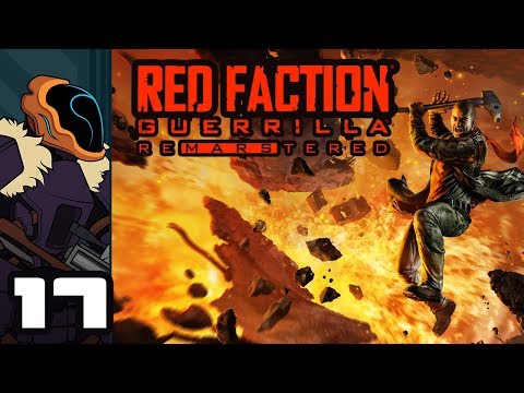 Let's Play Red Faction Guerrilla Re-Mars-tered - PC Gameplay Part 17 - Parley