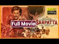Sarpatta Parambarai Latest Blockbuster Telugu Full Movie Arya Sanchana Natarajan Cine Square