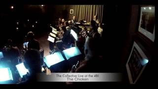 The Collective perform The Chicken
