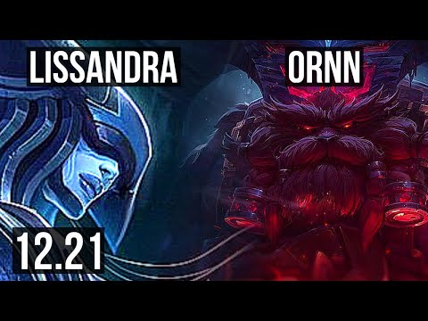 LISSANDRA vs ORNN (TOP) | 0/0/8, 900+ games, 1.2M mastery | EUW Diamond | 12.21