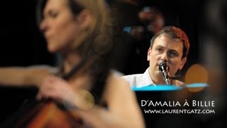 Laurent Gatz - D'Amalia à Billie