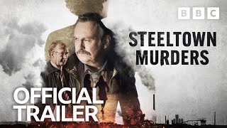 Steeltown Murders - Trailer | BBC