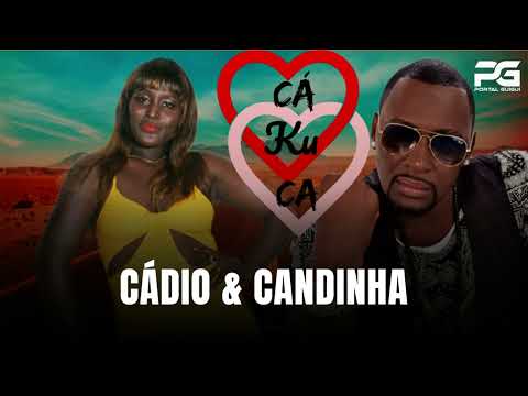 Cádio & Candinha – Cá ku Ca [Áudio Oficial 2022]