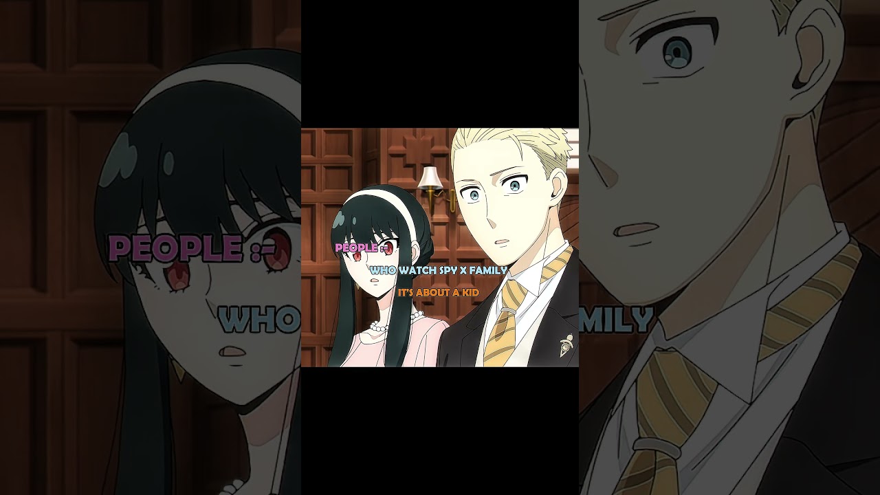 spy x family story about #anime #animeedit #shortvideo