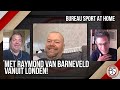 Bureau Sport At Home met primeur Barney: 'Speel weer tegen Taylor'