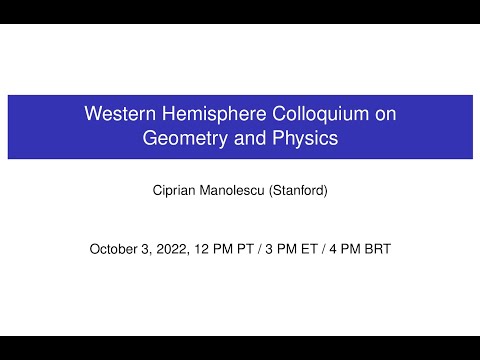WHCGP: Ciprian Manolescu, "What is a Floer homotopy type?"