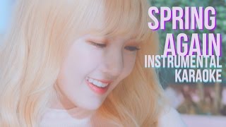 Cao Lu(차오루), Kisum(키썸), Yerin(예린) - Spring again (왜 또 봄이야) (Karaoke/Instrumental)